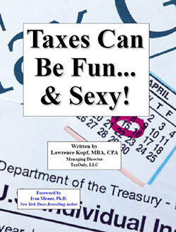 Taxes Can Be Fun ... and Sexy!